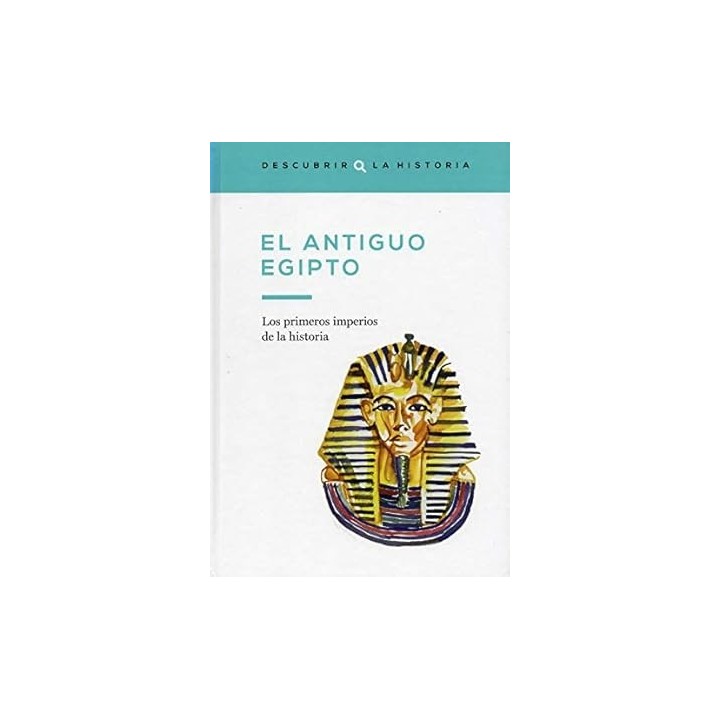 El antiguo Egipto y las civilizaciones mesopotámicas